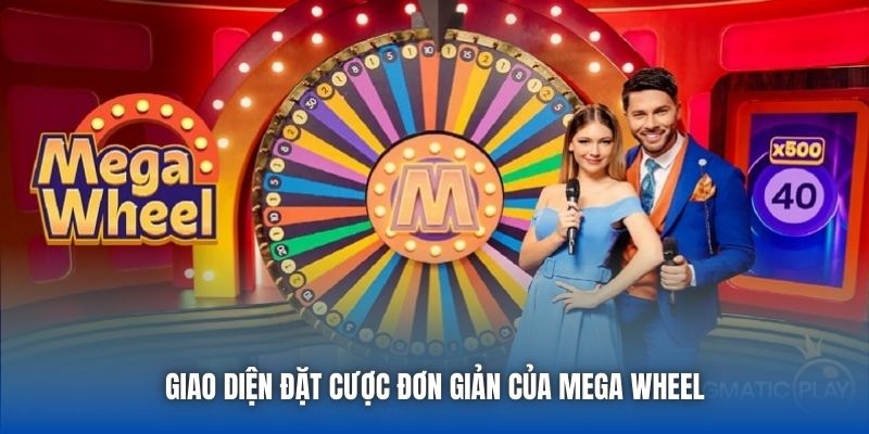 Giao diện đặt cược đơn giản của Mega Wheel